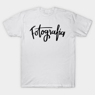 Fotografia - Photography Company Quote Name T-Shirt